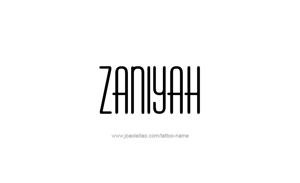 Tattoo Design  Name Zaniyah  