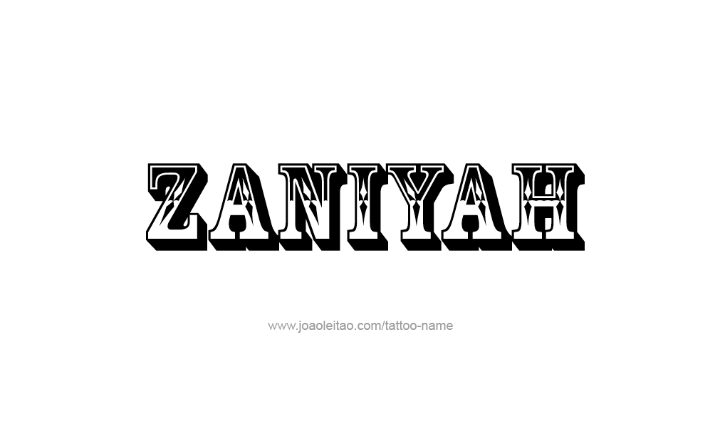 Tattoo Design  Name Zaniyah  