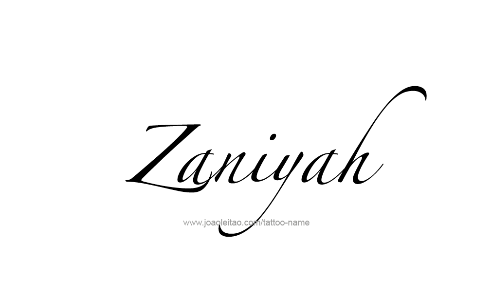 Tattoo Design  Name Zaniyah  