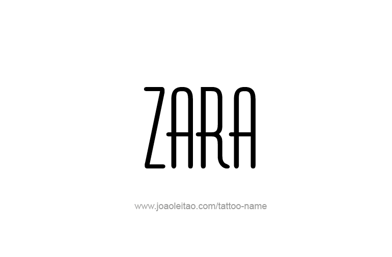 Tattoo Design  Name Zara  