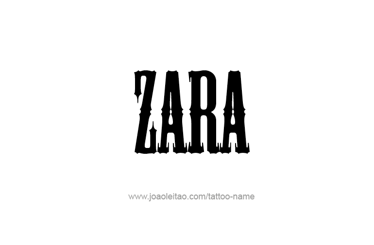 Tattoo Design  Name Zara  