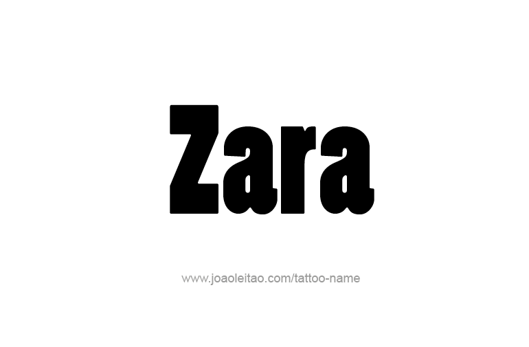 Tattoo Design  Name Zara  