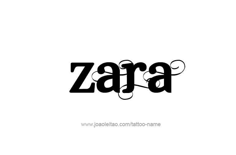 Tattoo Design  Name Zara  