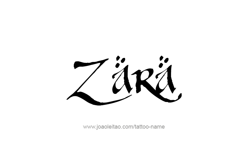 Tattoo Design  Name Zara  