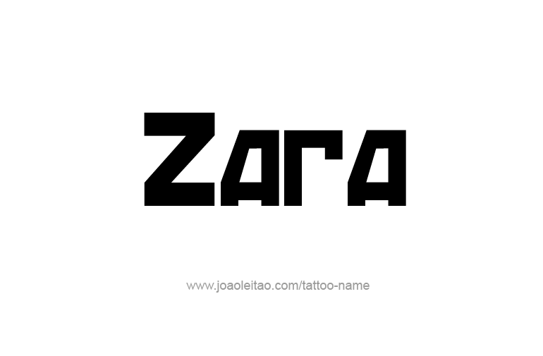 Tattoo Design  Name Zara  