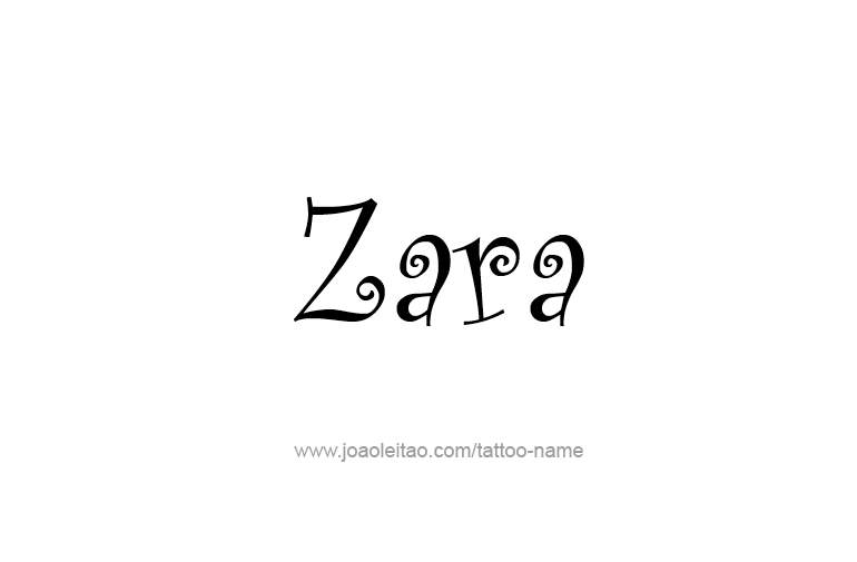 Tattoo Design  Name Zara  