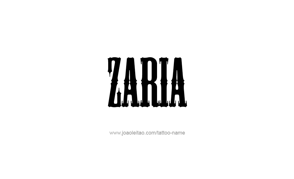 Tattoo Design  Name Zaria  