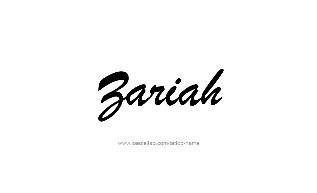 Tattoo Design  Name Zariah  