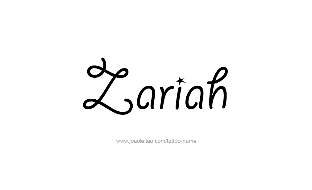 Tattoo Design  Name Zariah  