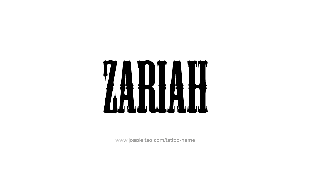 Tattoo Design  Name Zariah  