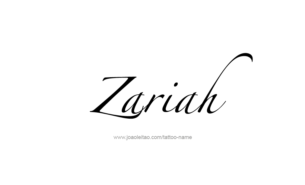 Tattoo Design  Name Zariah  