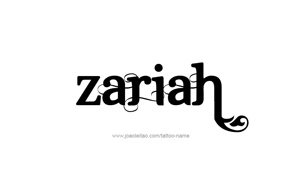 Tattoo Design  Name Zariah  