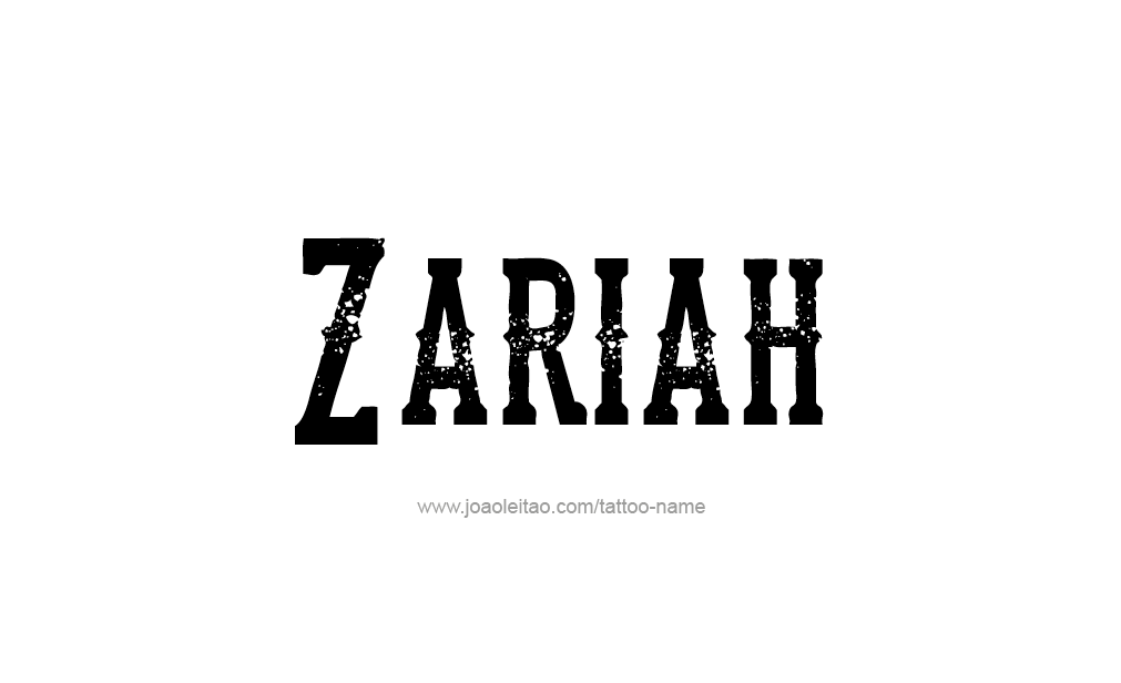 Tattoo Design  Name Zariah  