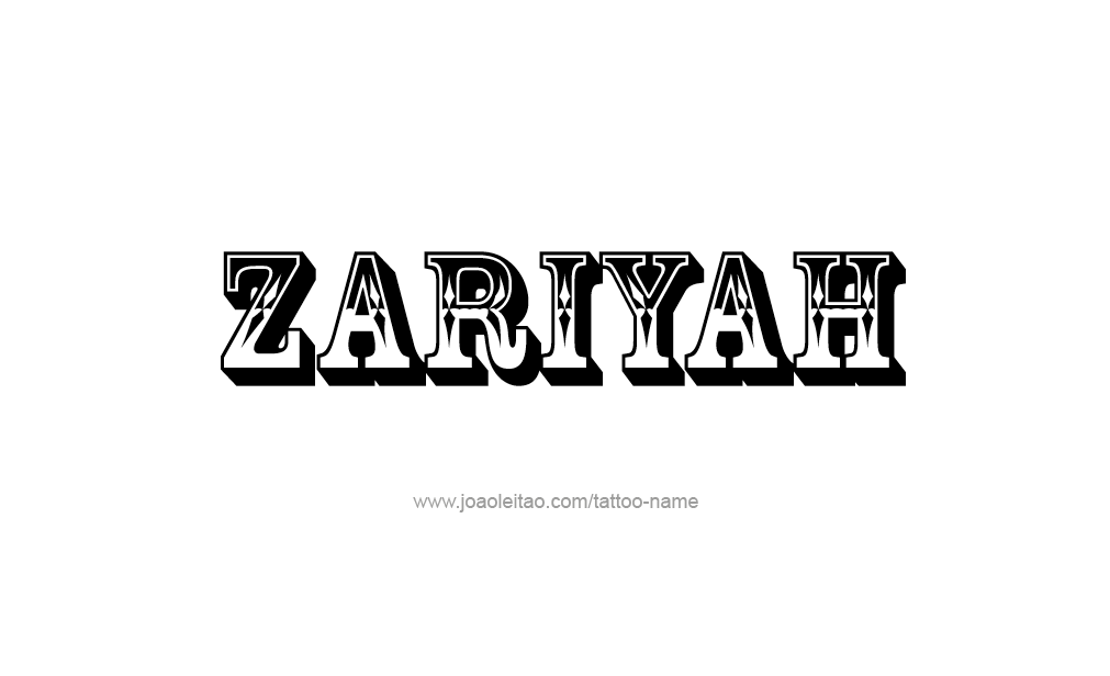 Tattoo Design  Name Zariyah  