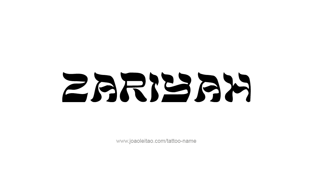 Tattoo Design  Name Zariyah  