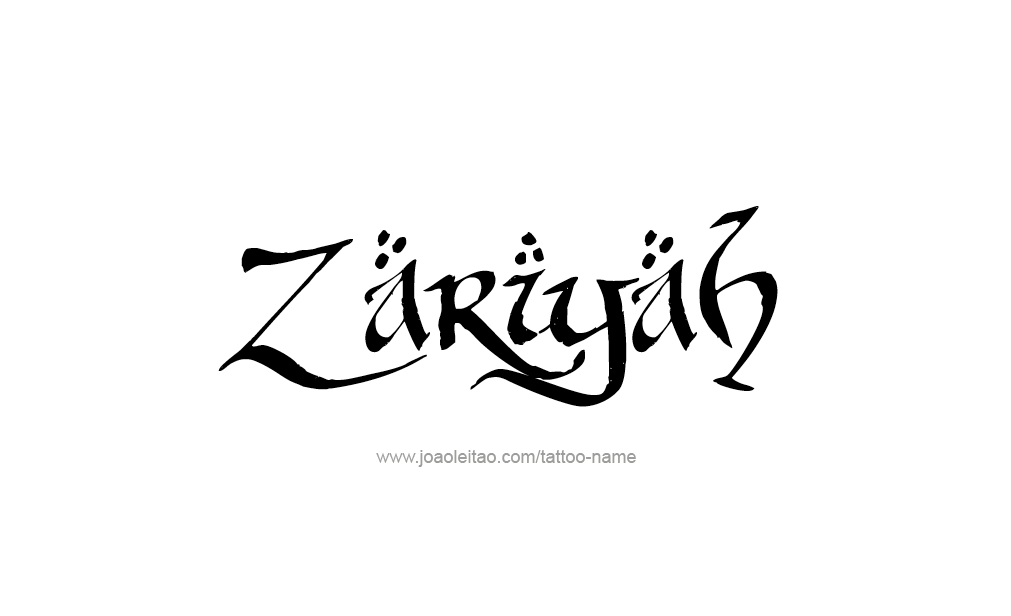 Tattoo Design  Name Zariyah  