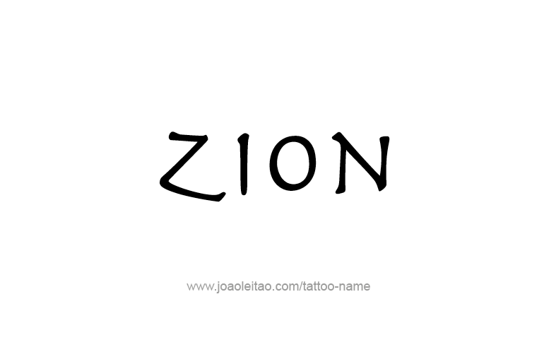 Tattoo Design  Name Zion  