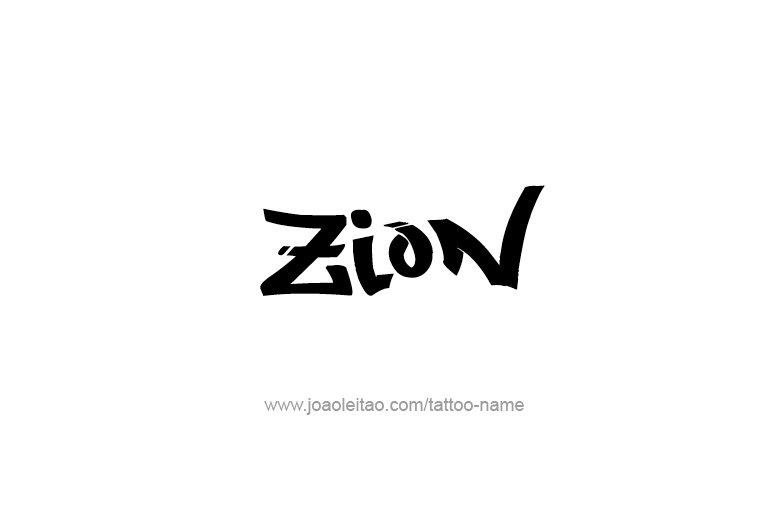 Tattoo Design  Name Zion  