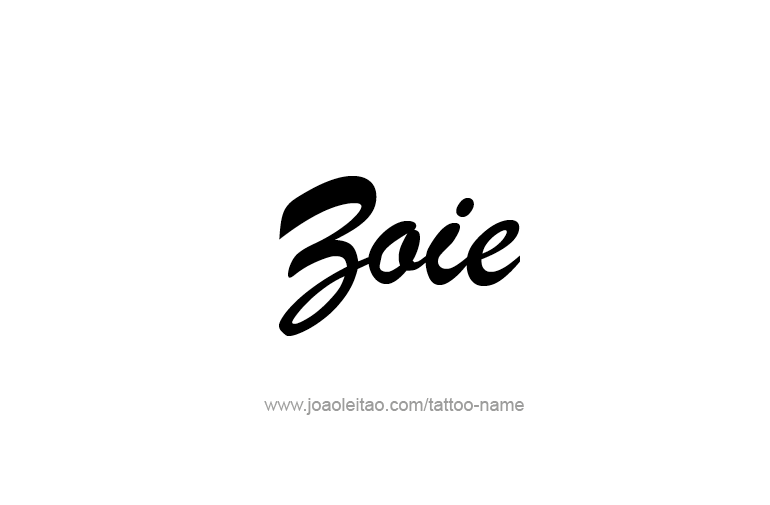 Tattoo Design  Name Zoie  