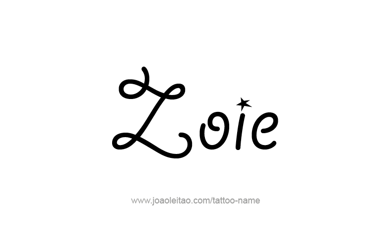 Tattoo Design  Name Zoie  