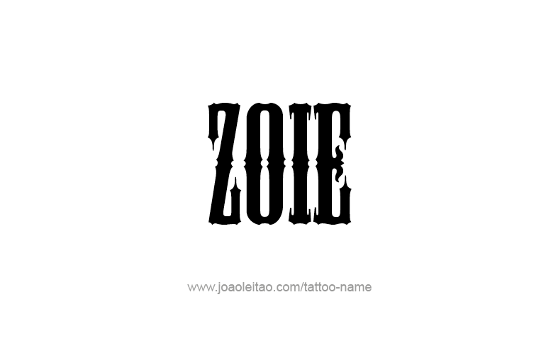 Tattoo Design  Name Zoie  