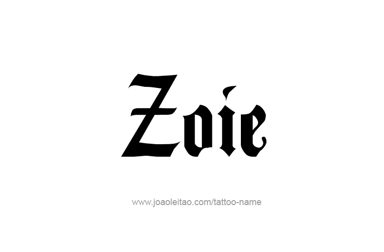 Tattoo Design  Name Zoie  