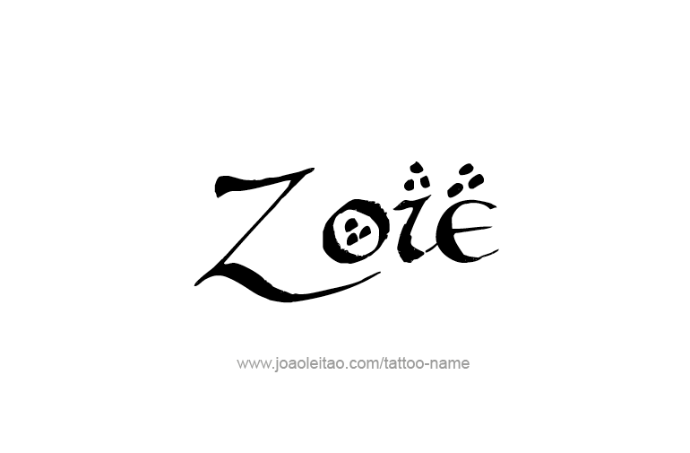 Tattoo Design  Name Zoie  