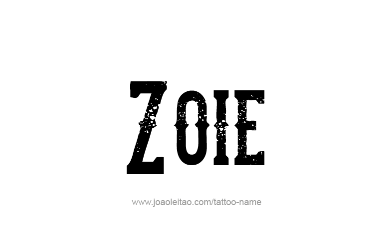 Tattoo Design  Name Zoie  