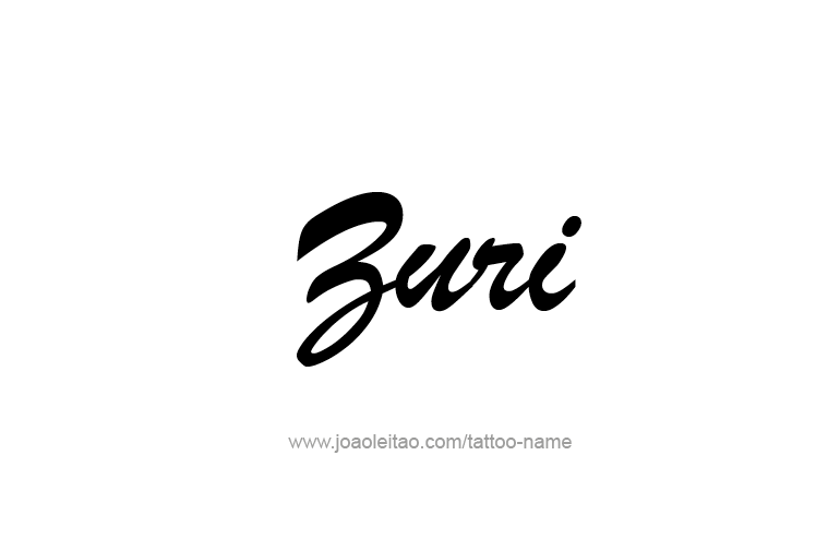 Tattoo Design  Name Zuri  