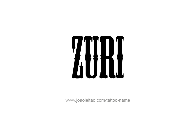 Tattoo Design  Name Zuri  