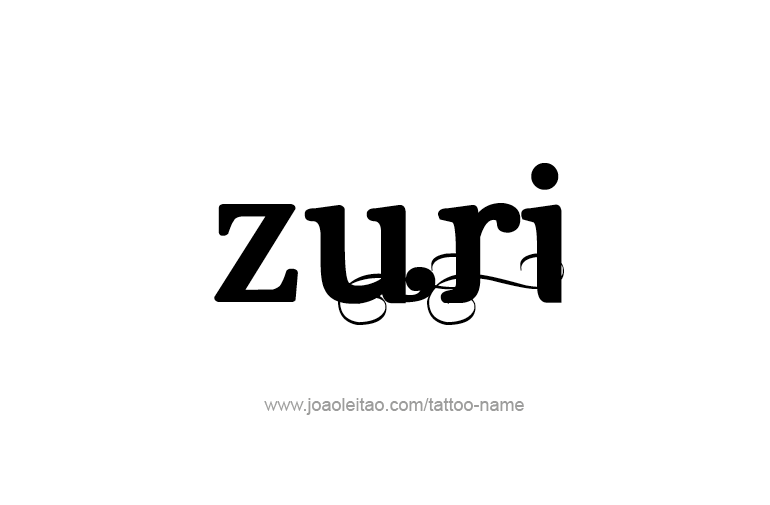 Tattoo Design  Name Zuri  