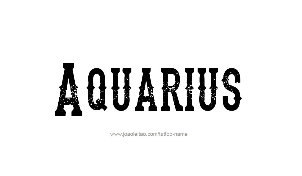 Tattoo Design Horoscope Name Aquarius