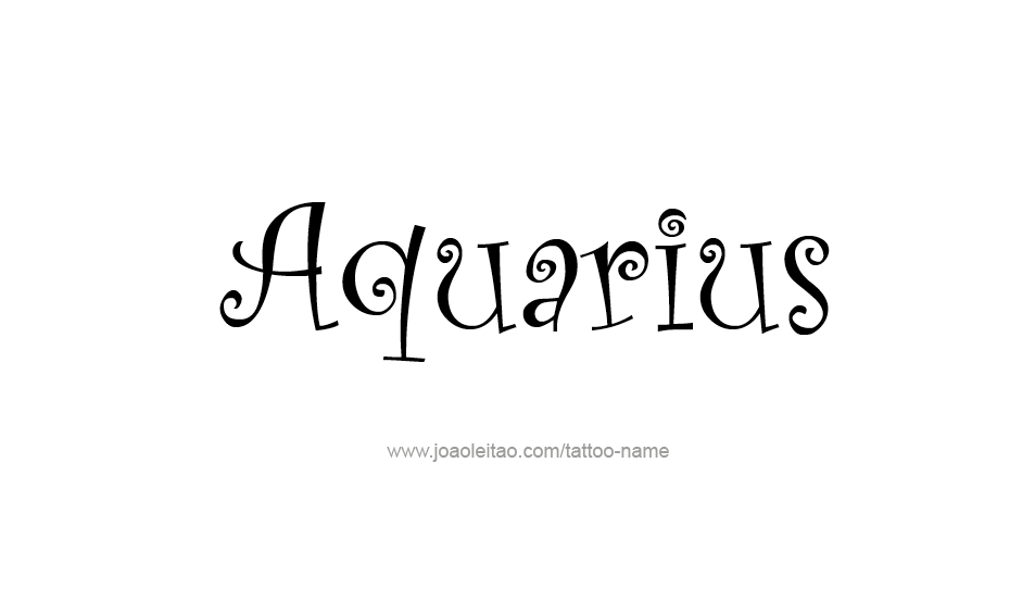 Tattoo Design Horoscope Name Aquarius