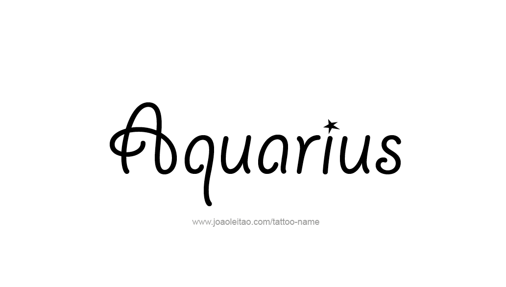 Tattoo Design Horoscope Name Aquarius