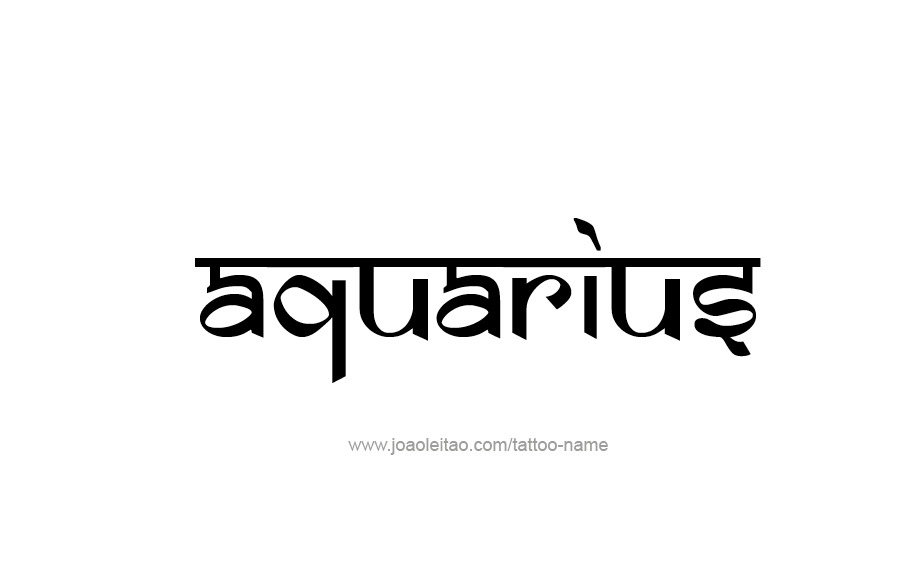 Tattoo Design Horoscope Name Aquarius