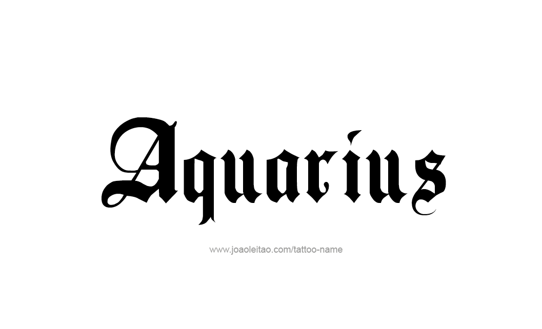 Tattoo Design Horoscope Name Aquarius