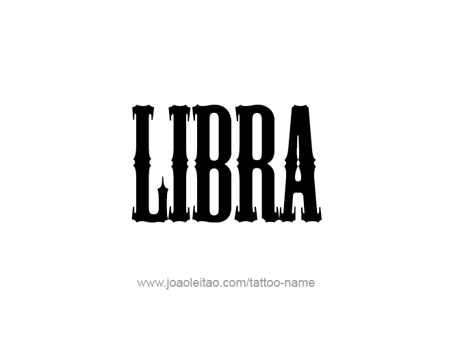 Tattoo Design Horoscope Name Libra