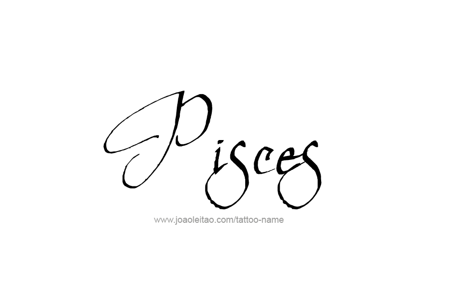 Tattoo Design Horoscope Name Pisces