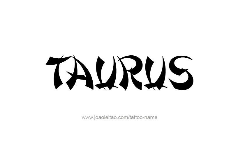 Tattoo Design Horoscope Name Taurus