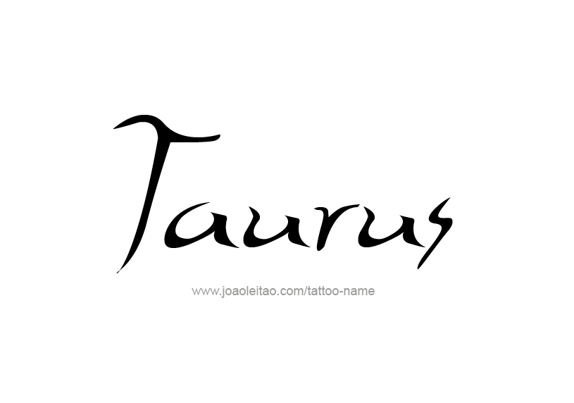 Tattoo Design Horoscope Name Taurus