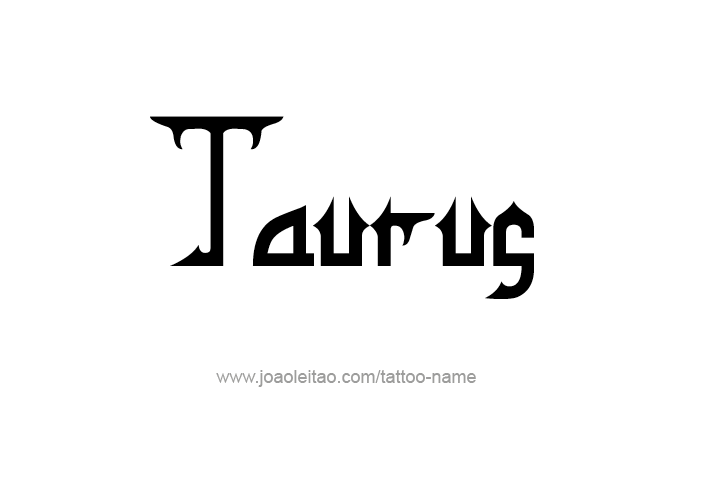 Tattoo Design Horoscope Name Taurus