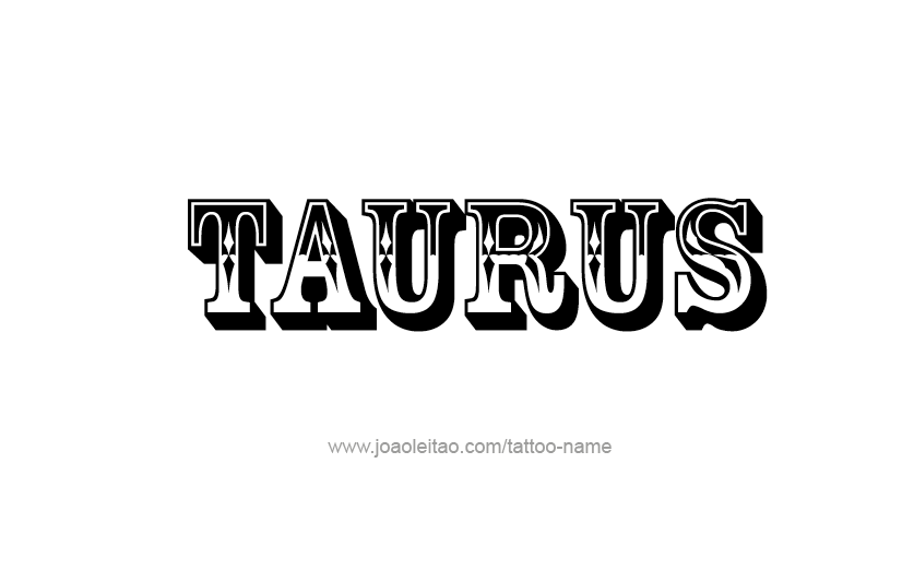 Tattoo Design Horoscope Name Taurus