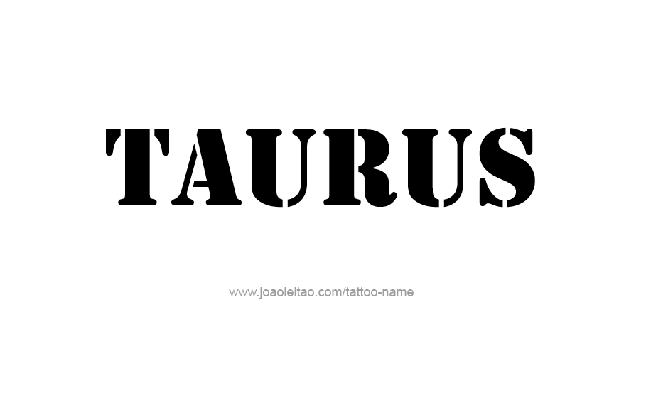 Tattoo Design Horoscope Name Taurus