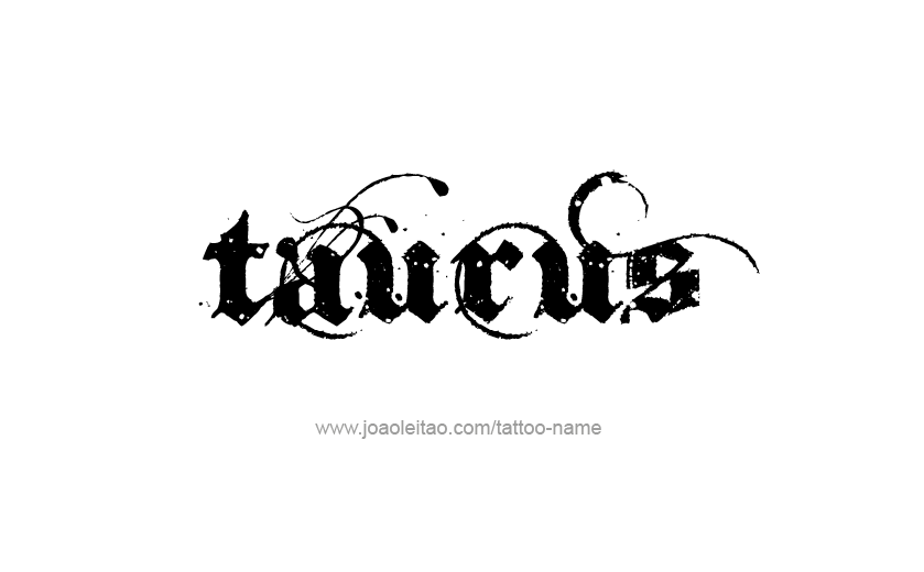 Tattoo Design Horoscope Name Taurus