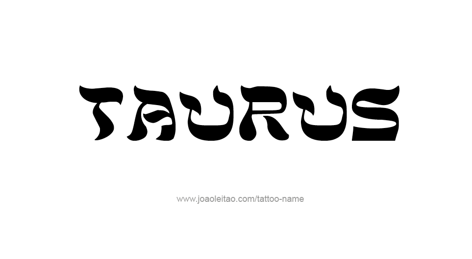 Tattoo Design Horoscope Name Taurus