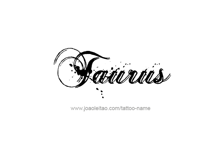 Tattoo Design Horoscope Name Taurus