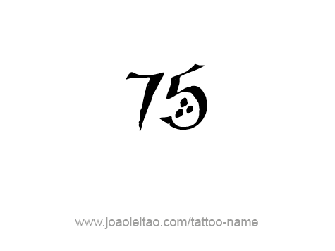 Tattoo Design Number Seventy Five