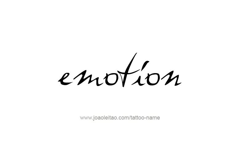 Tattoo Design Feeling Feeling Name Emotion