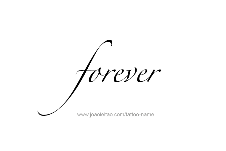 Tattoo Design Feeling Name Forever