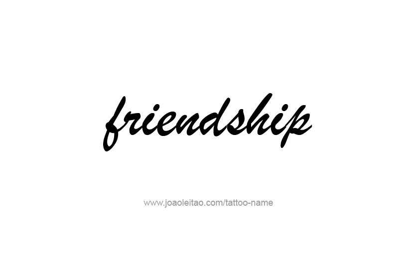 Tattoo Design Feeling Name Friendship